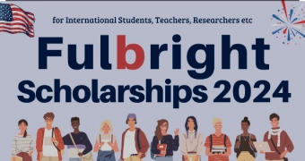 Fulbright Scholarship 2024 | Application Process (Fully Funded)