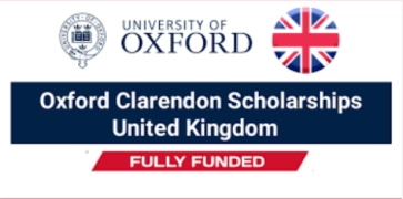 Clarendon Scholarship 2024 | University of Oxford | Fully Funded